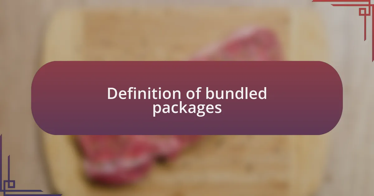 Definition of bundled packages