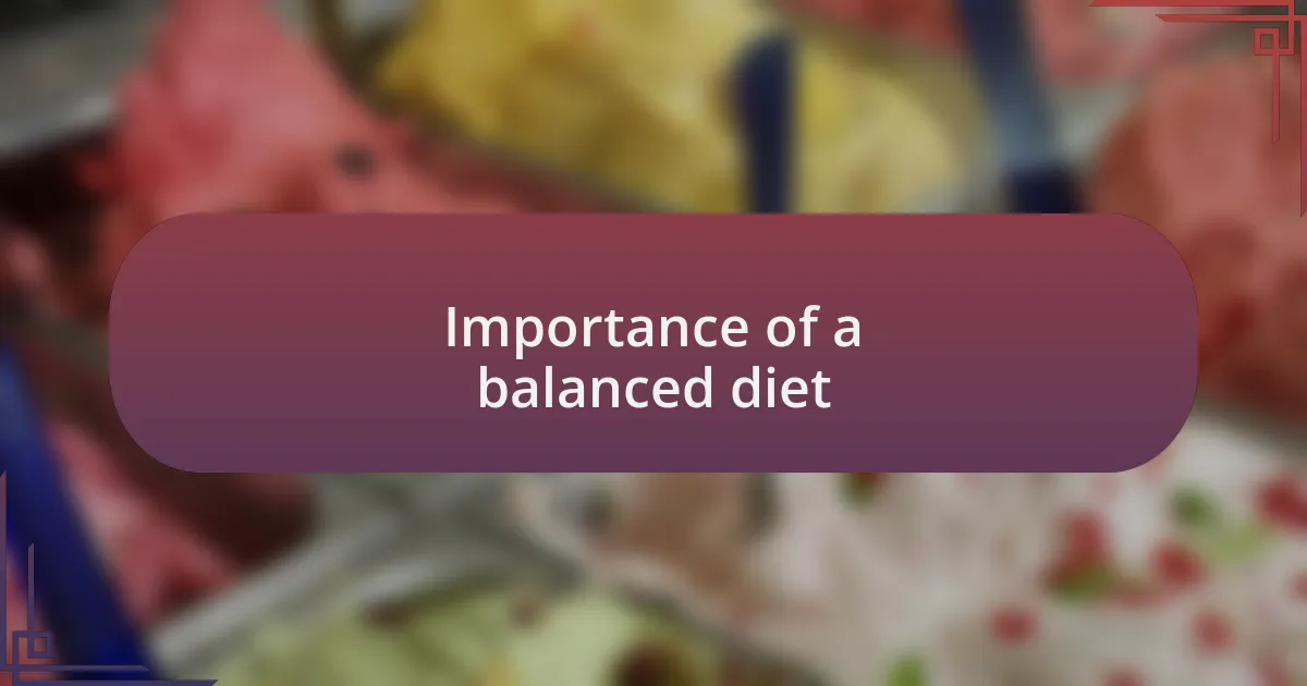 Importance of a balanced diet